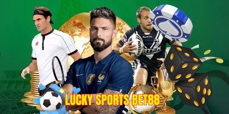 Lucky sports Bet88